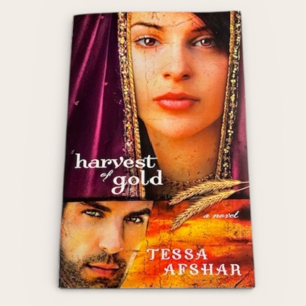 Harvest of Gold by Tessa Afshar